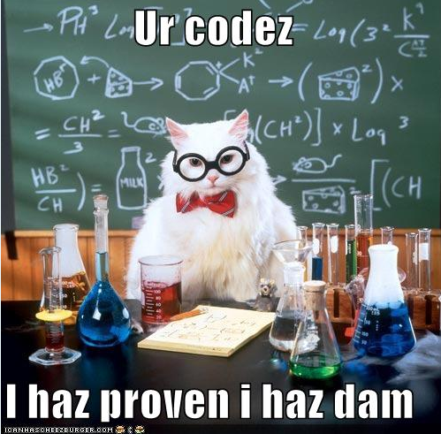 LOLCat in tie and glasses with caption: Your code, I have proven I have it LOLCat in tie and glasses with caption: Your code, I have proven I have it