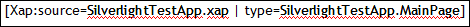 [Xap:source=SilverlightTestApp.xap | type=SilverlightTestApp.MainPage]